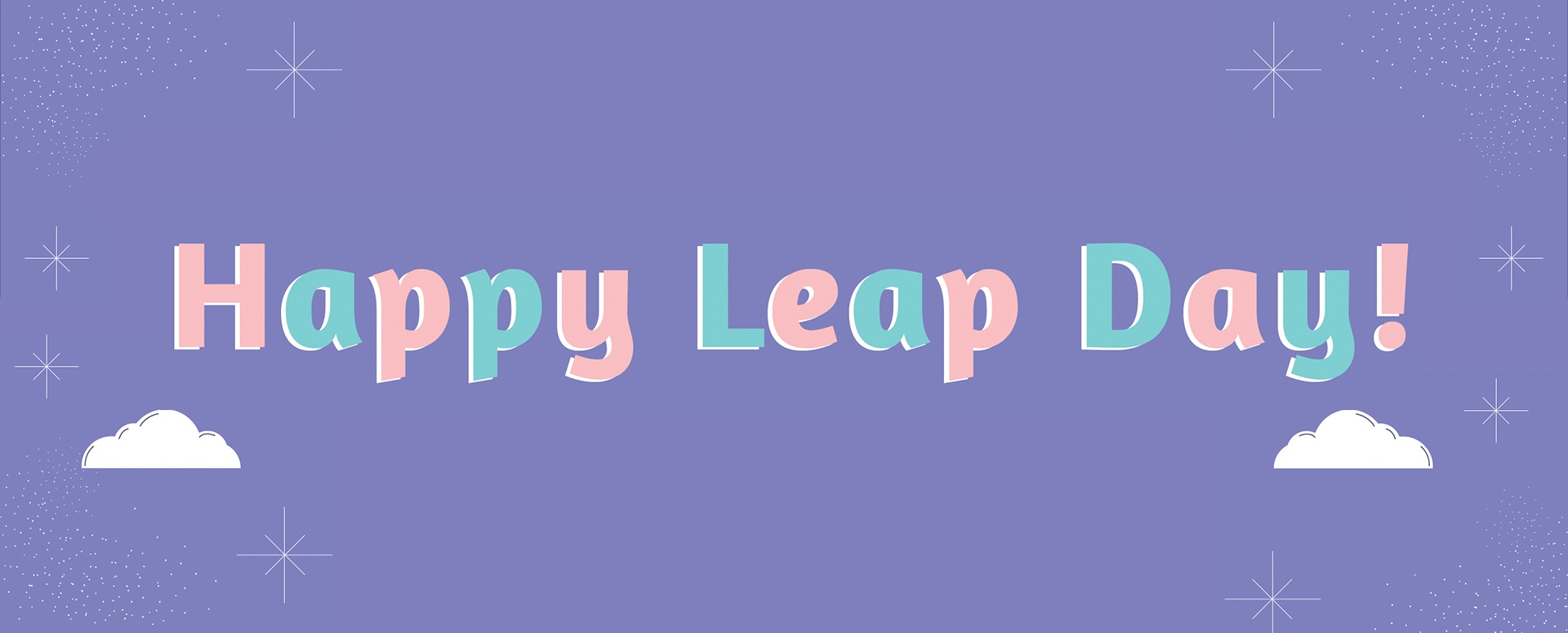 Happy Leap Day! The Learning Lab